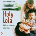 Holy Lola - soundtrack